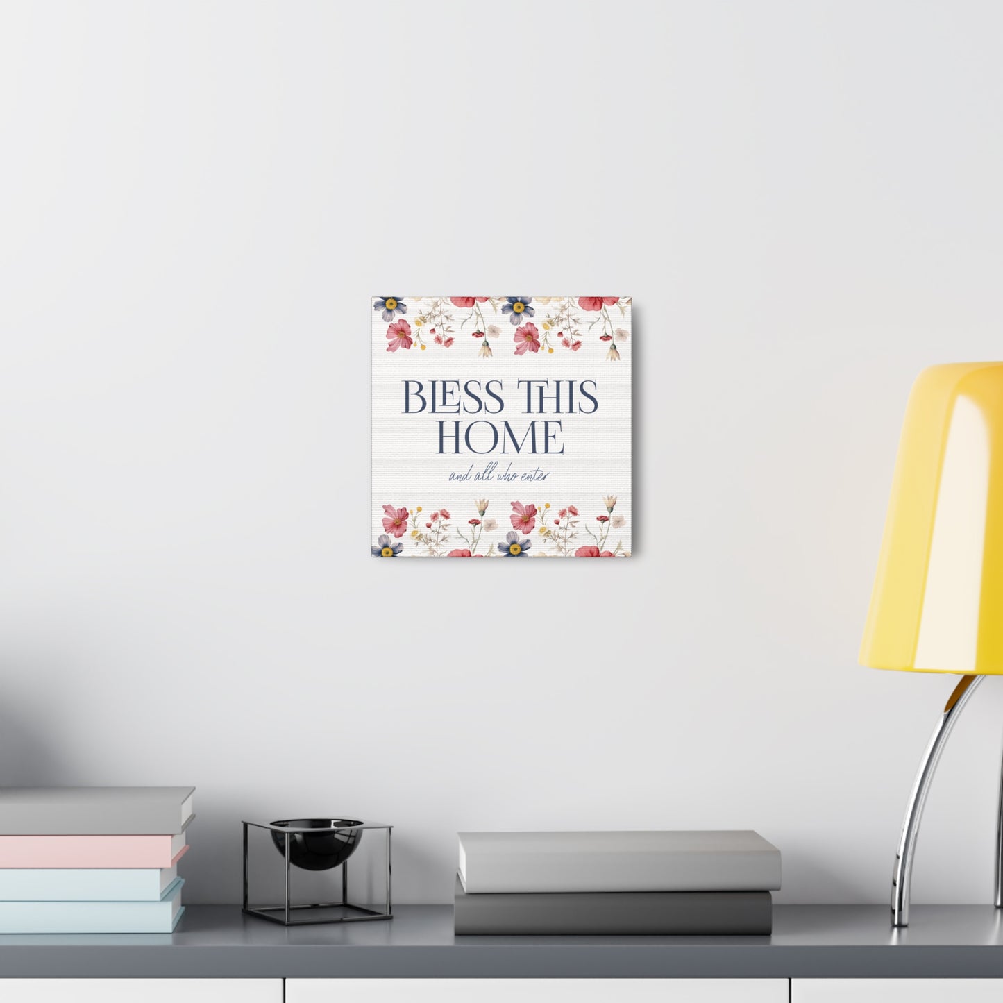 Bless This Home and All Who Enter - Home Blessing on Stretched Canvas