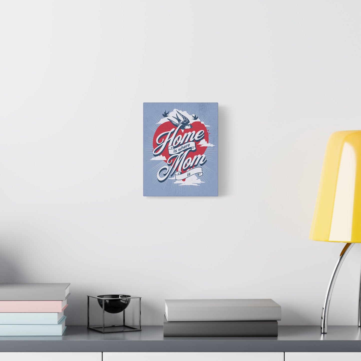 "Home is where Mom is" Quote Canvas Wall Art
