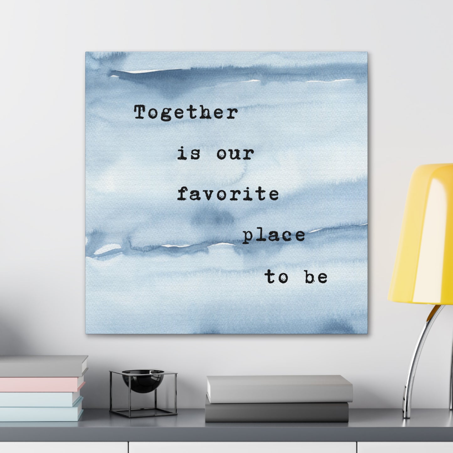 Together is our Favorite Place to Be - Wall Art Watercolor Quote Stretched Canvas