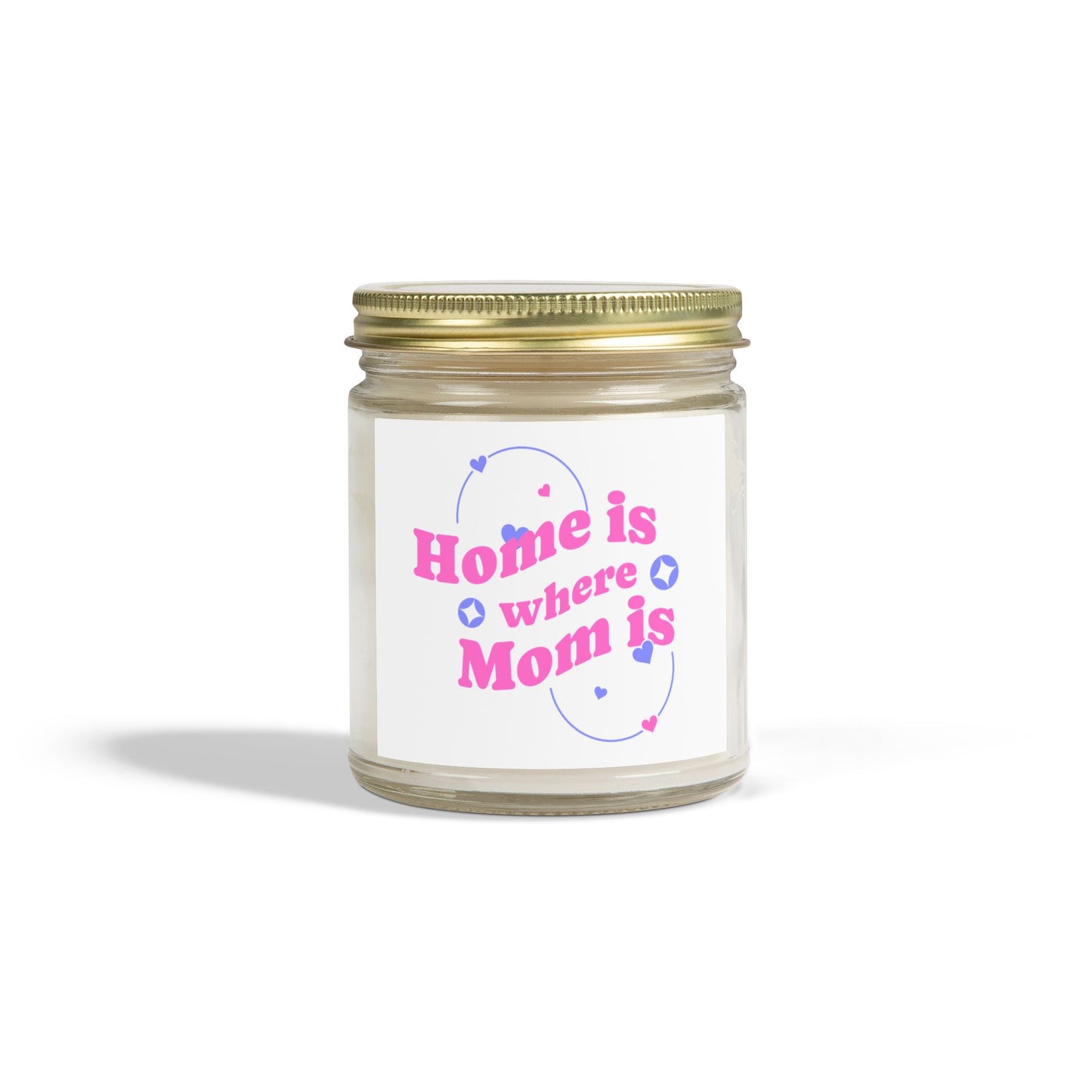 Scented Candle - "Home is Where Mom is" Coconut Apricot Wax (4oz, 9oz)