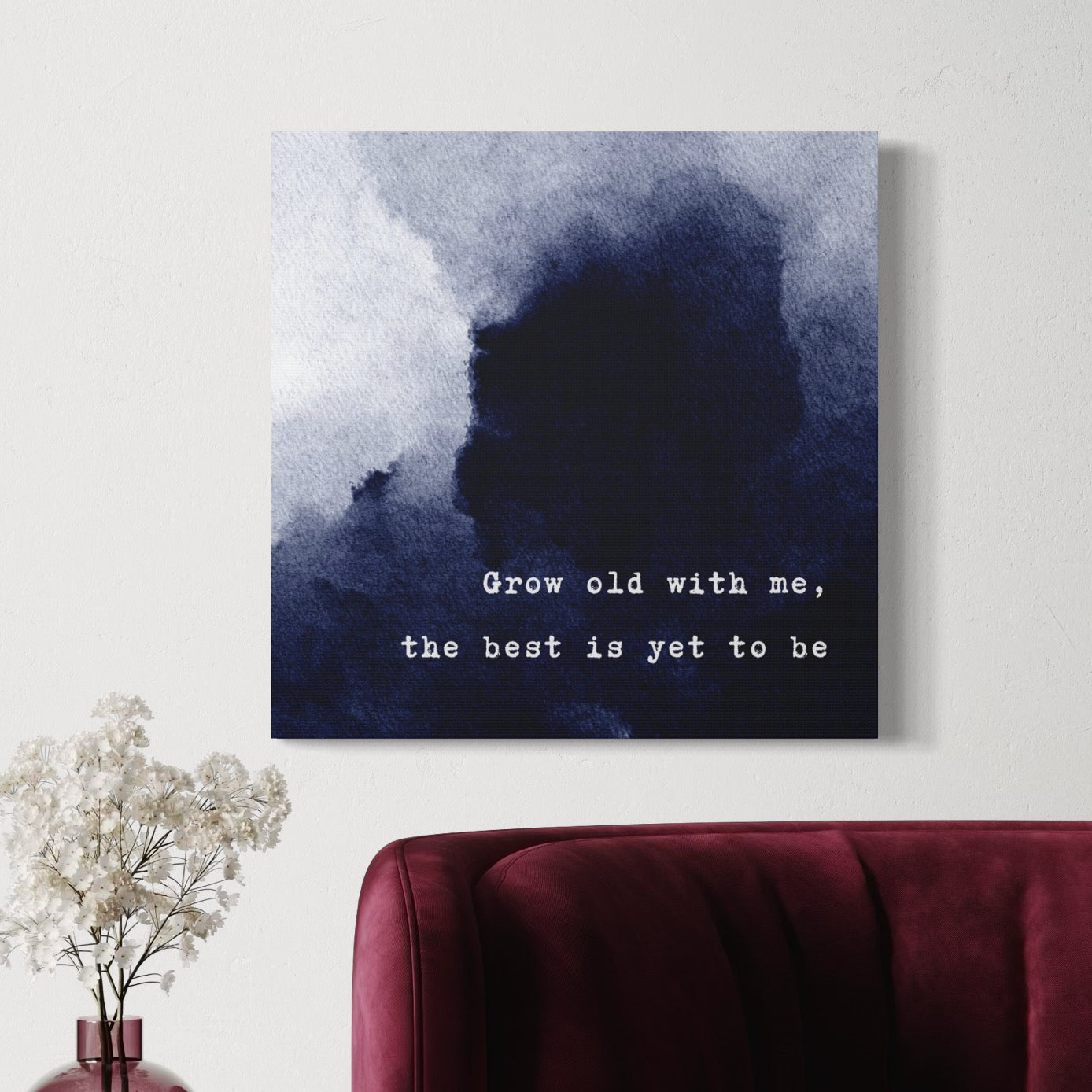 Grow Old With Me - Romantic Wall Art Watercolor Quote Stretched Canvas