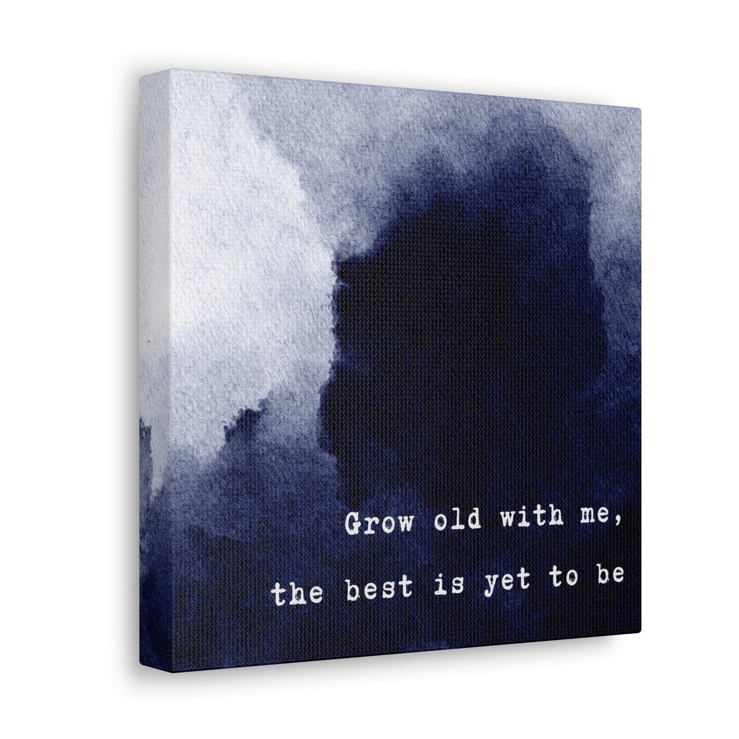 Grow Old With Me - Romantic Wall Art Watercolor Quote Stretched Canvas