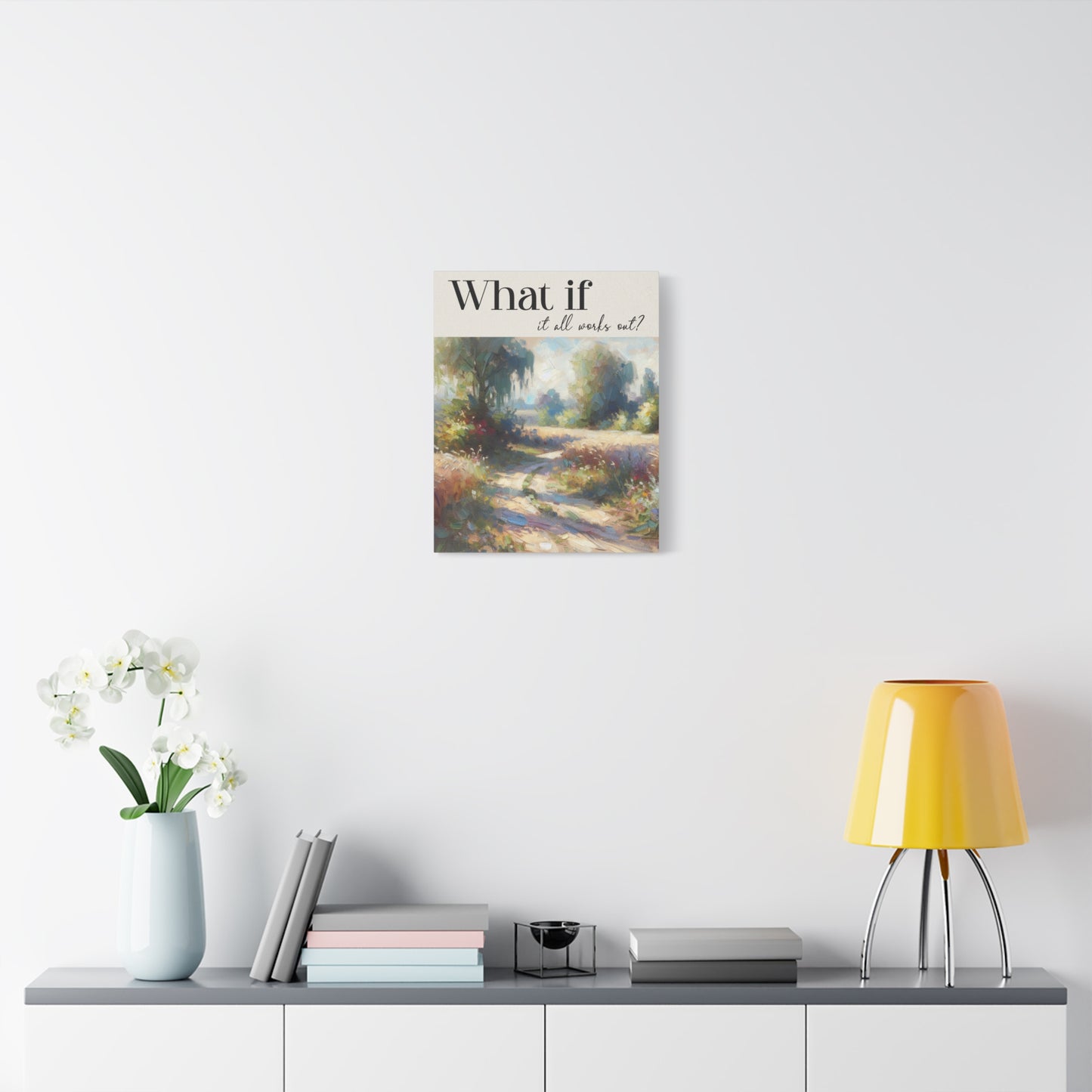 "What if it All Works Out?" Quote Canvas Wall Art